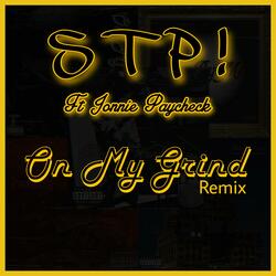 On My Grind Remix (feat. Dezo651, $edulous, Rico L.o.E. & Jonnie Paycheck)