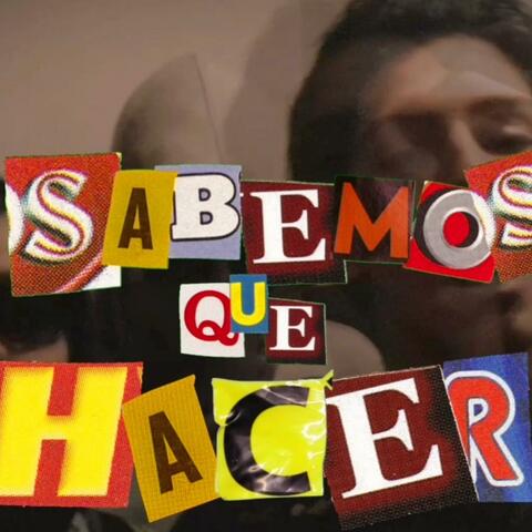 Sabemos que hacer (feat. Thayter UCH)