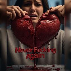 Never Again