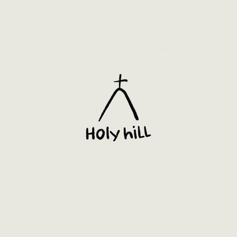 Holy Hill (Psalm 15)