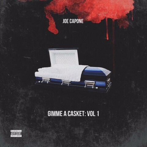 Gimme a Casket:, Vol. 1