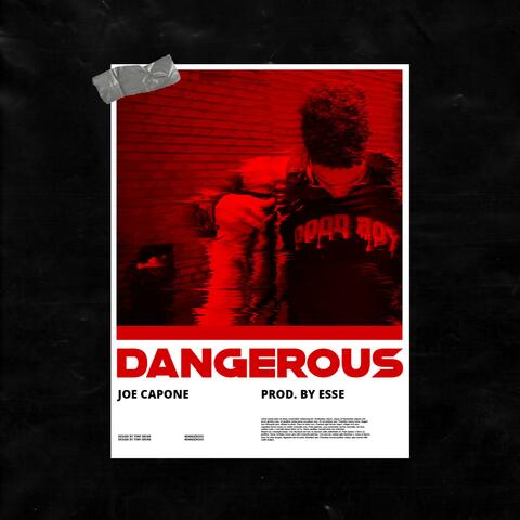 Dangerous