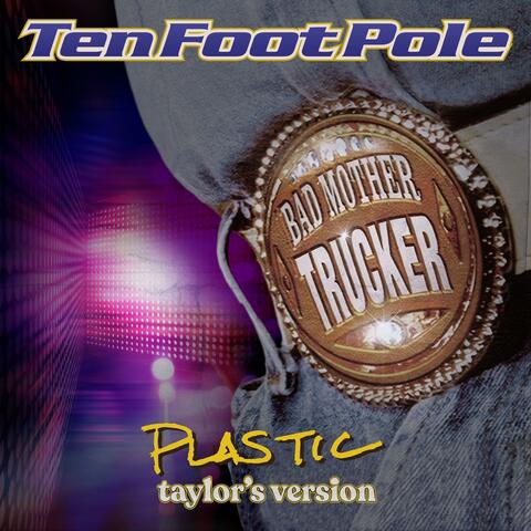 Plastic (Taylor's Version)