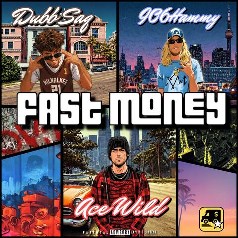 Fast Money (feat. 906hammy & Dubb Saq)