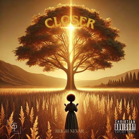 Closer
