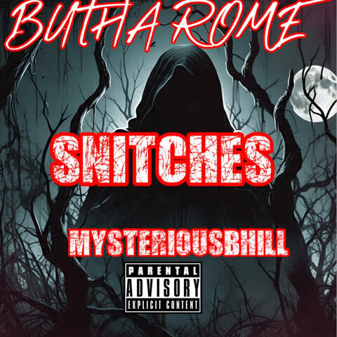 SNITCHES (BAY_REKORDZ)