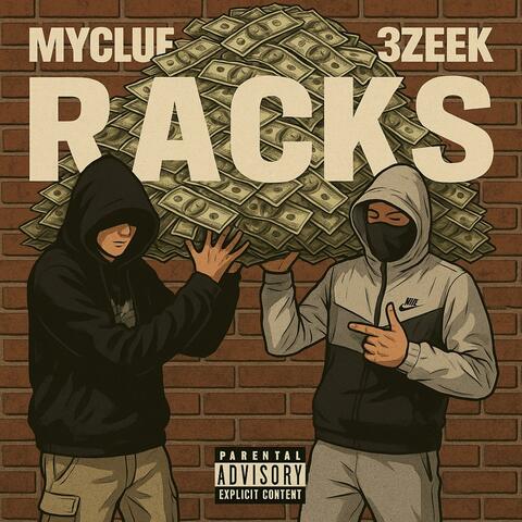 Racks (feat. 3zeek)
