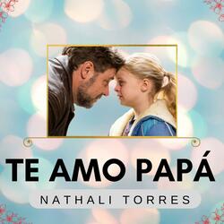 Te Amo Papá