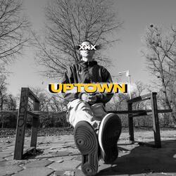 UPTOWN