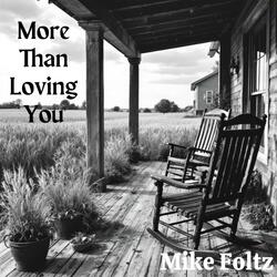 More Than Loving You