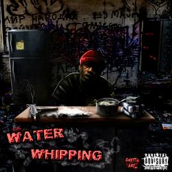 Water Whippin (feat. Lud Foe)