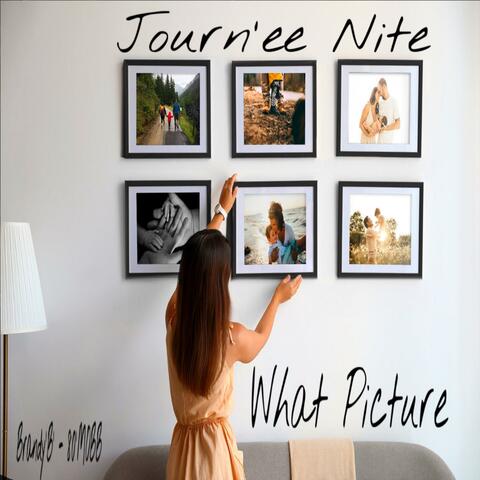 Journ'ee Nite (WHAT PICTURE)