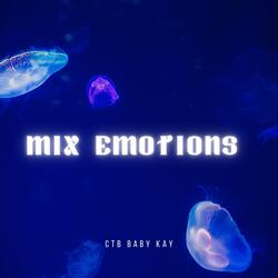 Mix Emotions