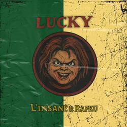 Lucky (feat. Rafku)