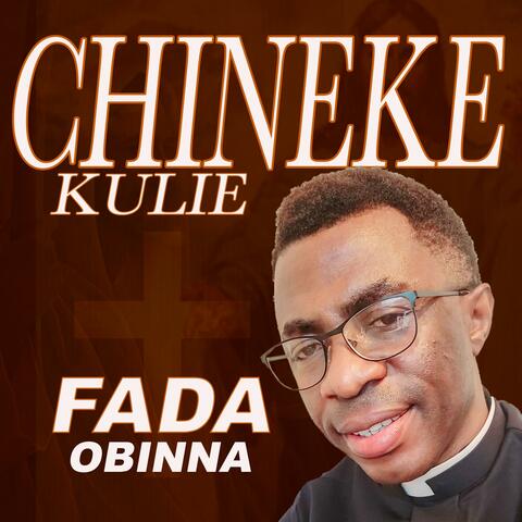 CHINEKE KULIE