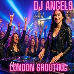 London Shouting (feat. Ava Tower)