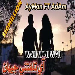 Ayman & Adam Lazaret wah wah wah (Teleftni jihan)