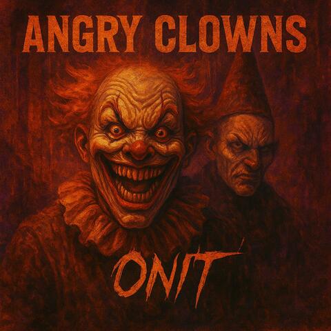 Angry Clowns (Radio Edit)