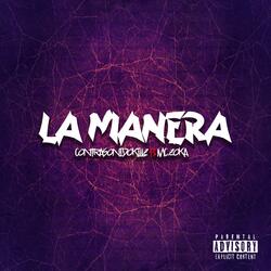 La manera (feat. Mc Zoka)