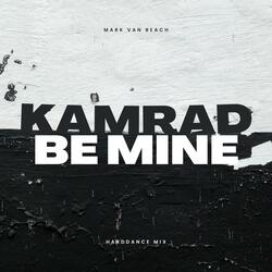 BE MINE (HARDDANCE MIX)
