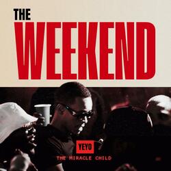 The Weekend