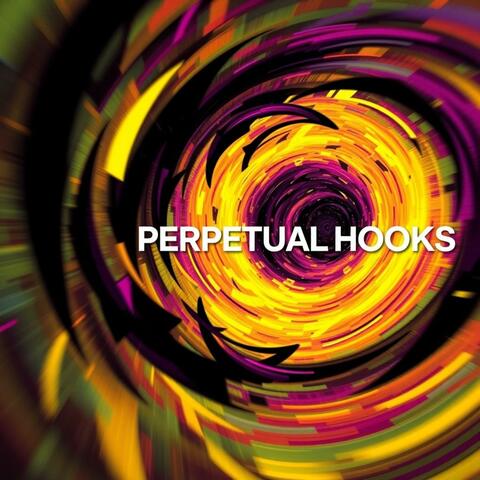 Perpetual Hooks