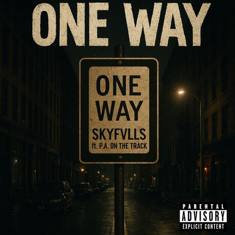 One Way (feat. P.A. On the Track)