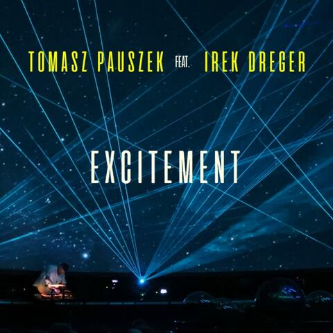 Excitement (feat. Irek Dreger)
