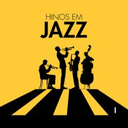 Hino 456 em Jazz (Somos joias preciosas)