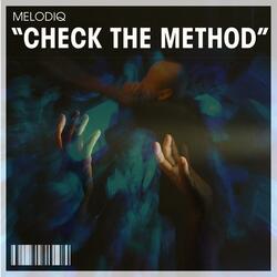 Check The METHOD