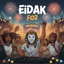 Eidak Fo2 - إيدك فوق