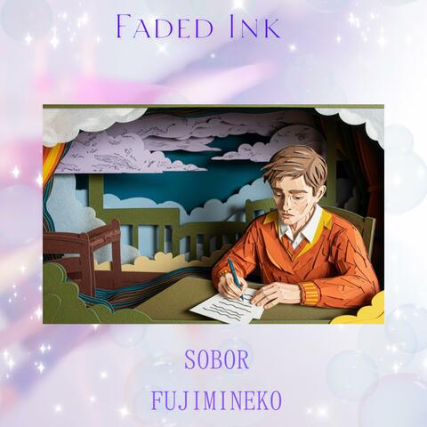Faded Ink