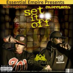 Bout To Set It Off
