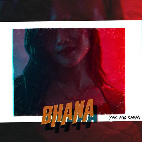 Bhana (feat. Karan Bhatta & Anup Kunwar)
