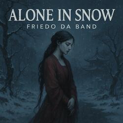 Alone In Snow (Duet Version)