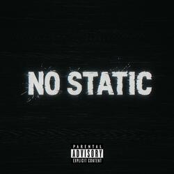 No static