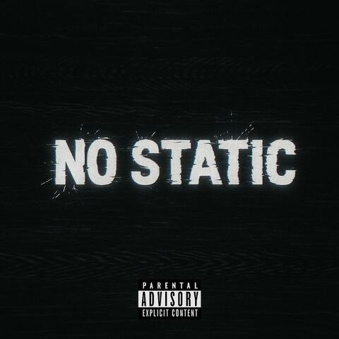 No static