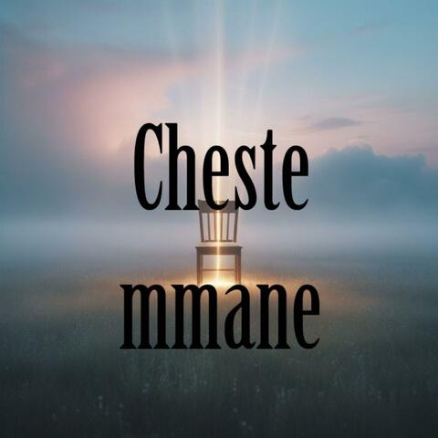 Cheste Mmane