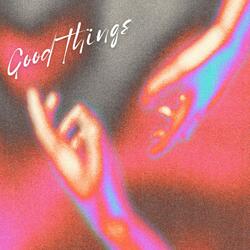 Good things