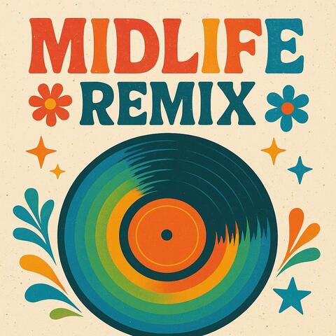 Midlife Remix