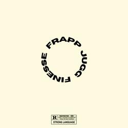 FRAPP, JUGG, FINESSE (feat. Rowjay & Shreez) (REMIX)