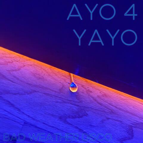 Ayo 4 Yayo (Extended Mix)