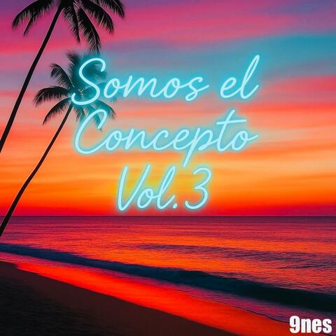 Somos el Concepto vol. 3