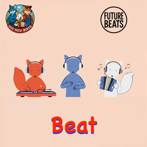 Wir sind der Beat (feat. Global DJ Kids) [We Are the Beat]