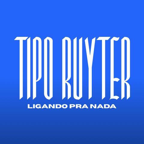 TIPO RUYTER LIGANDO PRA NADA ELETROFUNK (feat. Mc Lekão, Dj Biel Divulga & Dj Dozabri)
