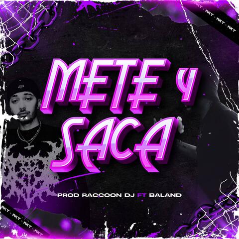 METE Y SACA RKT