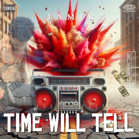 Time Will Tell