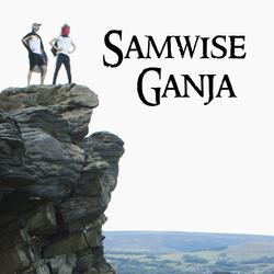 Samwise Ganja