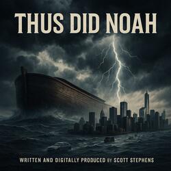 Thus Did Noah