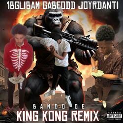 King Kong 2 (feat. JoyRdAnti & GABEODD)